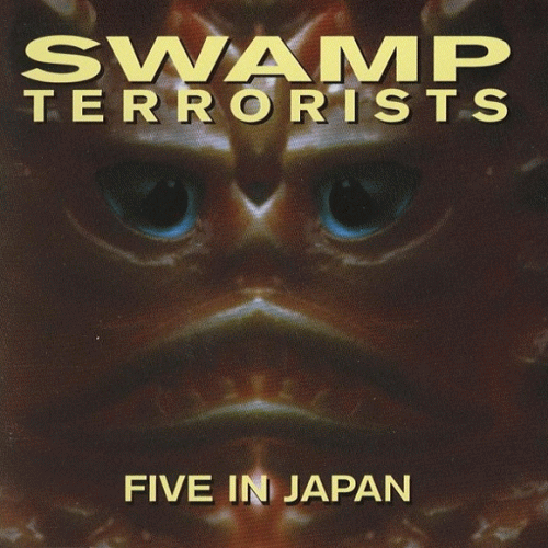 Swamp Terrorists : Five in Japan